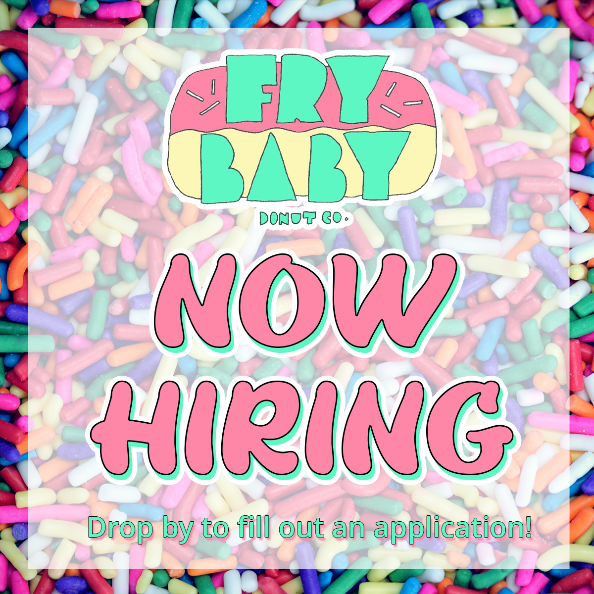 Read more about the article Fry Baby Donut Company – Now Hiring